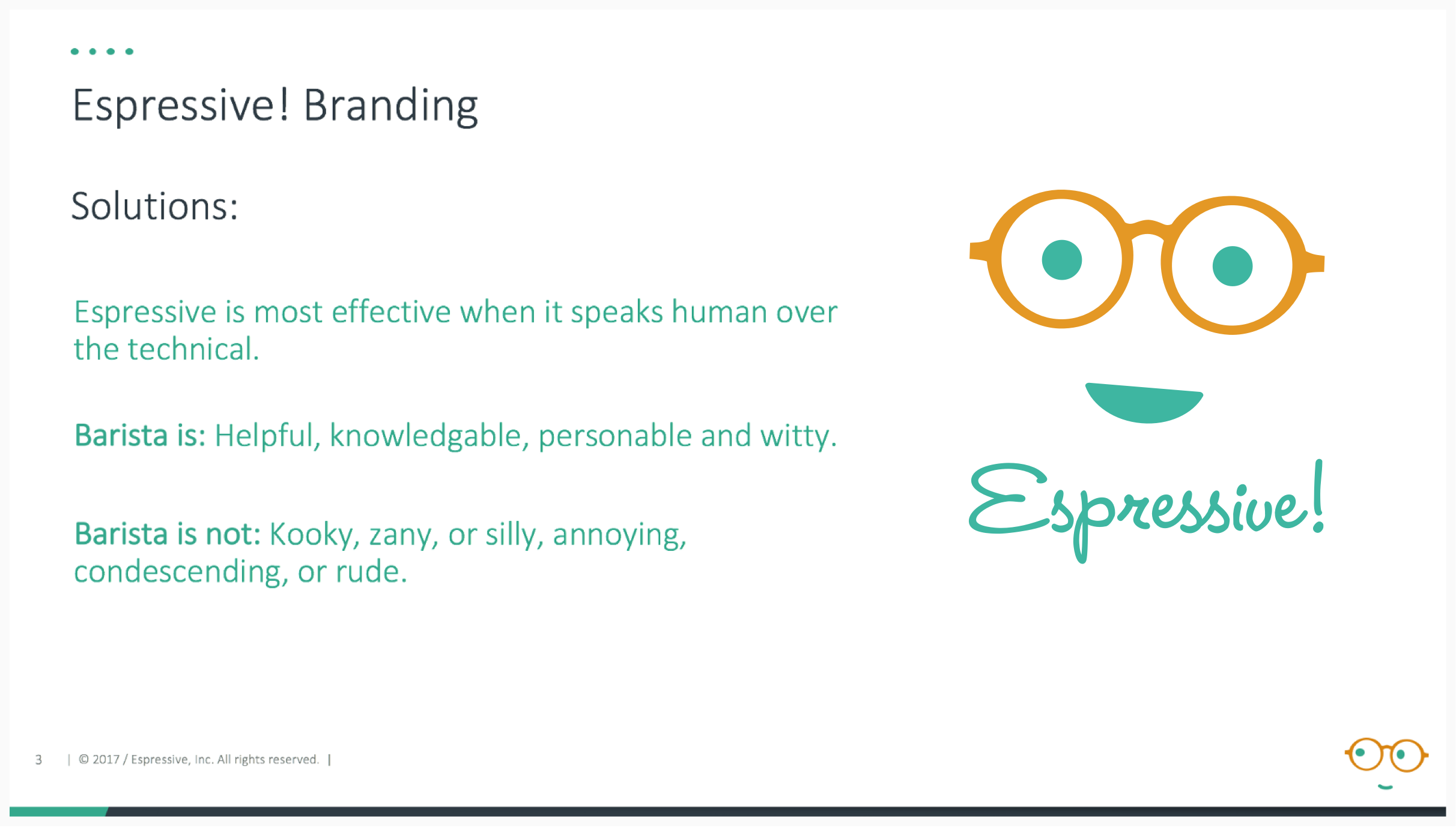 The star of Espressive: Barista! In-app vs. marketing personas. Can you tell the difference?